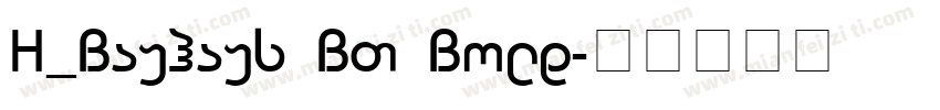 H_Bauhaus BT Bold字体转换